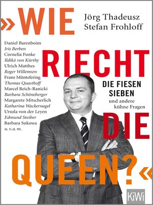 cover image of "Wie riecht die Queen?"